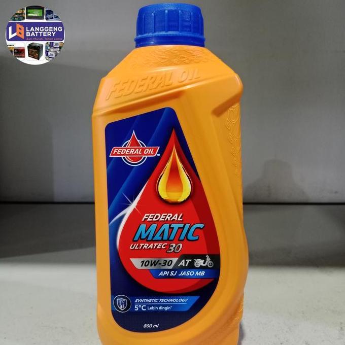 Oli Federal Oil Ultratec matic 10w-30 API SJ 800ml/Oli Mesin motor All merk 110CC-125CC