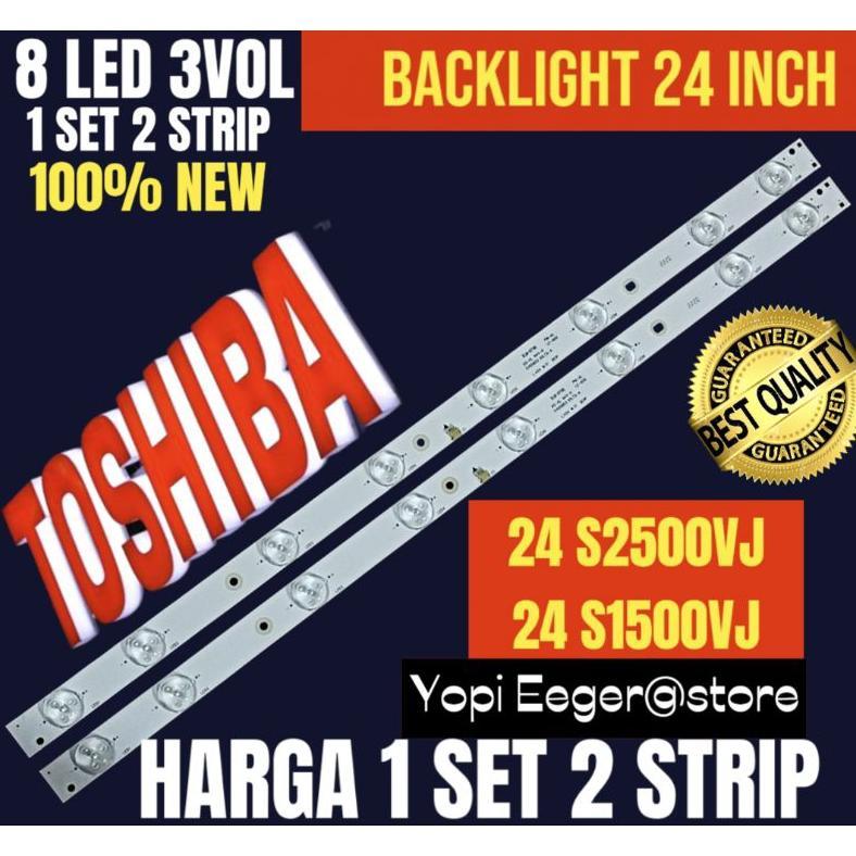 NEW BACKLIGHT TV LCD LED TOSHIBA 24 INCH 24S2500VJ- 24S1500VJ BACKLIGHT TV LCD 24 INCH