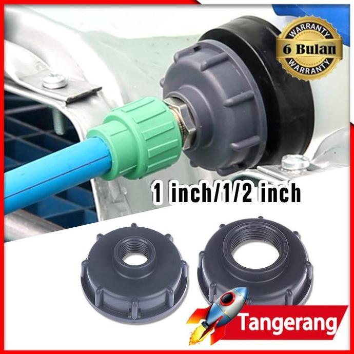 XLOGIPO Tutup Kran Ibc 1/2" 1" / Adaptor Kran Ibc / Tutup Toren Ibc / Tutup Keran