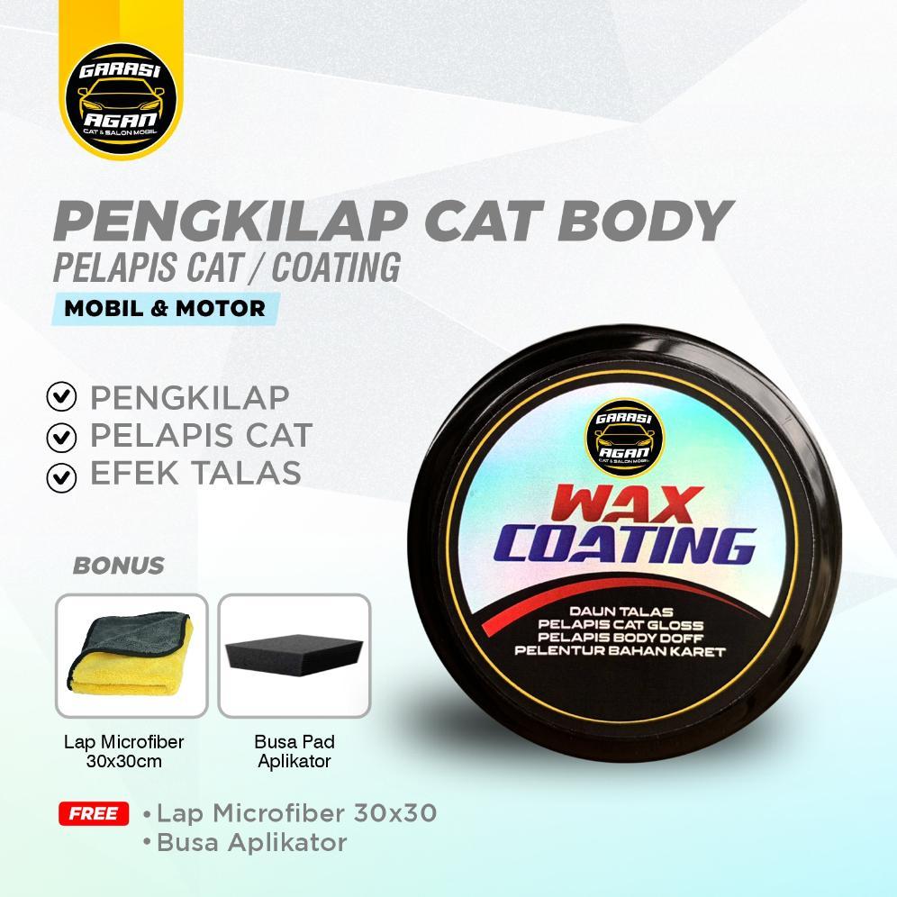 NEW GARASI AGAN JAKARTA WAX COATING 60GR BODY MOBIL / PENGKILAP BODY MOBIL / PENGKILAP BODY MOBIL TA