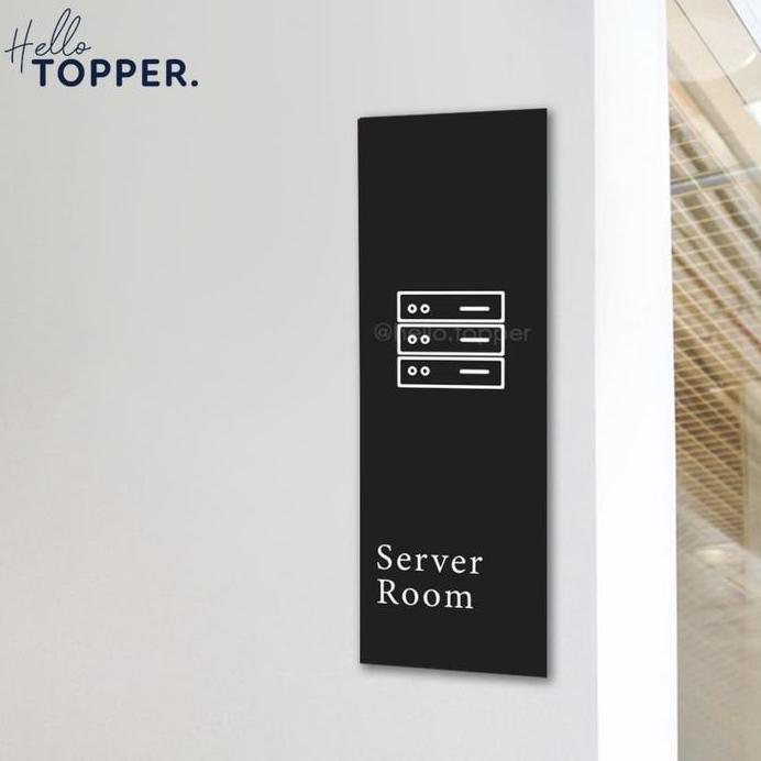 Sign Board Server Room Ruangan Server Acrylic UV Print Potrait