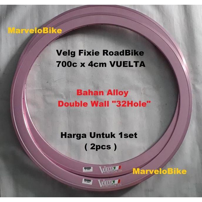 Rims Velg Sepeda Fixie RoadBike 700c 4cm 32Hole Vuelta