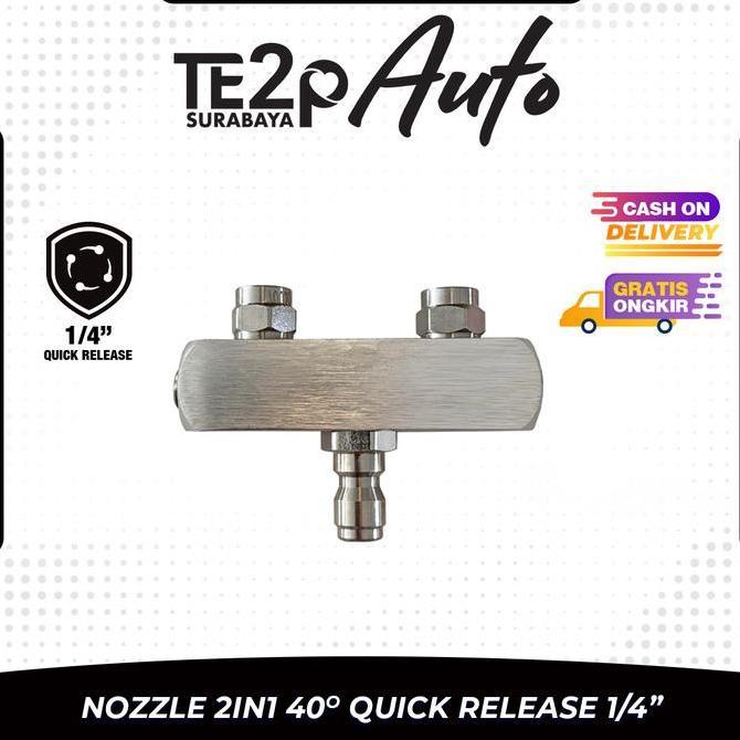 BEBAS ONGKIR - Te2p Auto Nozzle Tip 2in1 40 Ujung Semprotan Gun Penyemprot Nosel 2 Mata Quick Releas