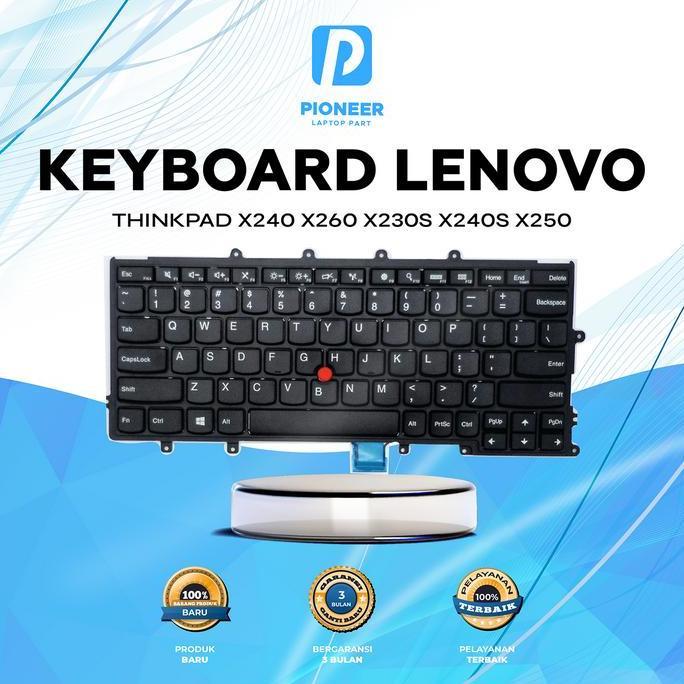 Pioneer Laptop Keyboard untuk Lenovo Thinkpad X240 X240s X250s X250 X260 X260s Baru Garansi 3 Bulan 