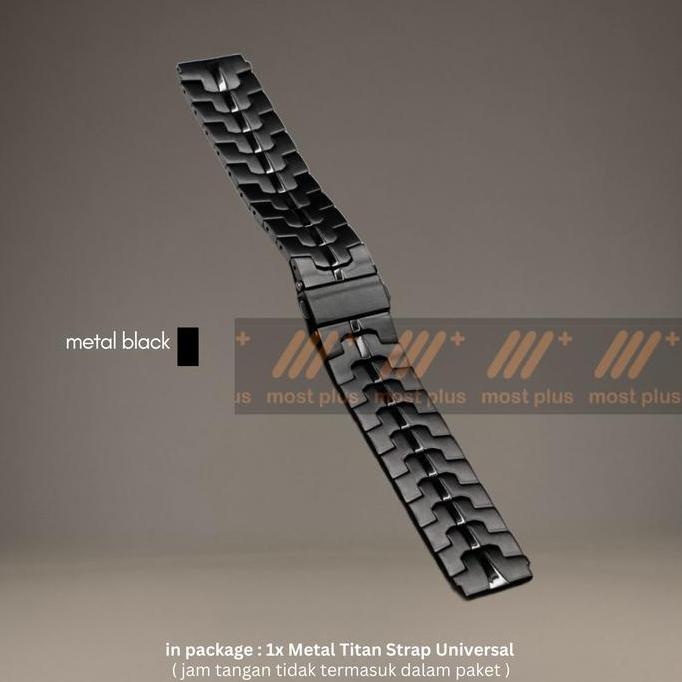METAL TITAN STRAP UNIVERSAL 22mm STAINLESS STEEL / TALI JAM TANGAN UNIVERSAL METAL TITAN STAINLESS S