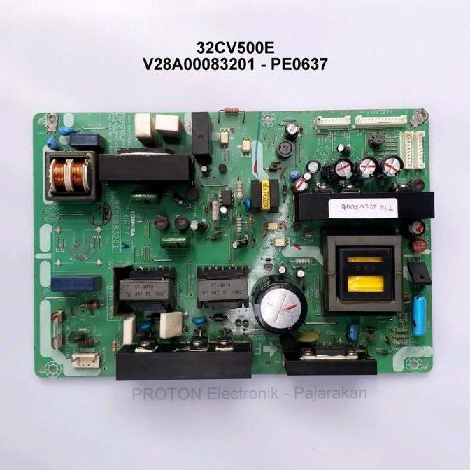 PSU LCD TV Toshiba Regza 32CV500 32CV500E 32CV500G Mesin Power Supply  V28A00083201 Regulator PE0637