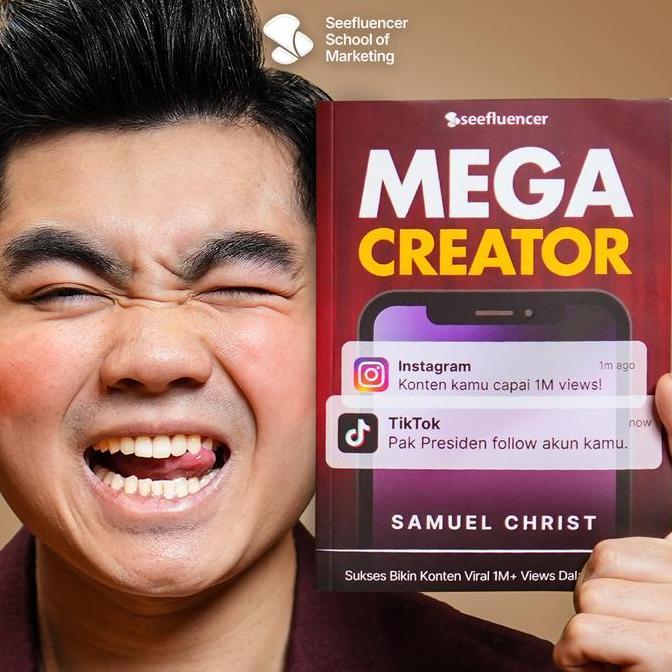 Promo Buku Mega Creator By Samuel Christ Cara Bikin Konten Yang Selalu Fyp 1M+ Views