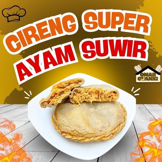 CIRENG SUPER JUMBO ISIAN AYAM SUWIR PEDAS - 1 CIRENG JUMBO AYAM SUWIR FROZEN FOOD