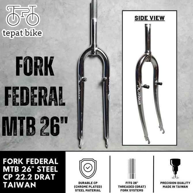 Fork 26 Inch Platinum CP Steel Taiwan for MTB 26 / Federal - Standar 25.4 Drat Silver Rigid Pivot