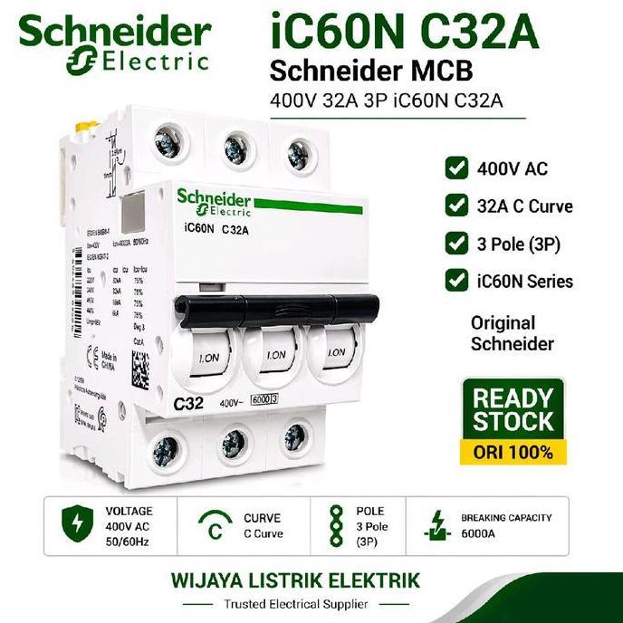 Mcb 3P 32A Ic60N Schneider Original / Mcb 3Phase 32Ampere / Mcb C32 Ic60N A9F74332 Acti9 Schneider O