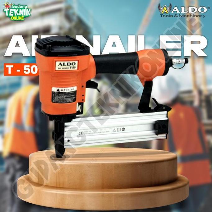 XERANA Mesin Paku Tembak Angin ALDO T-50 / Air Nailer Paku Lurus Tembak Kayu T50 ALDO Angin Udara Ko