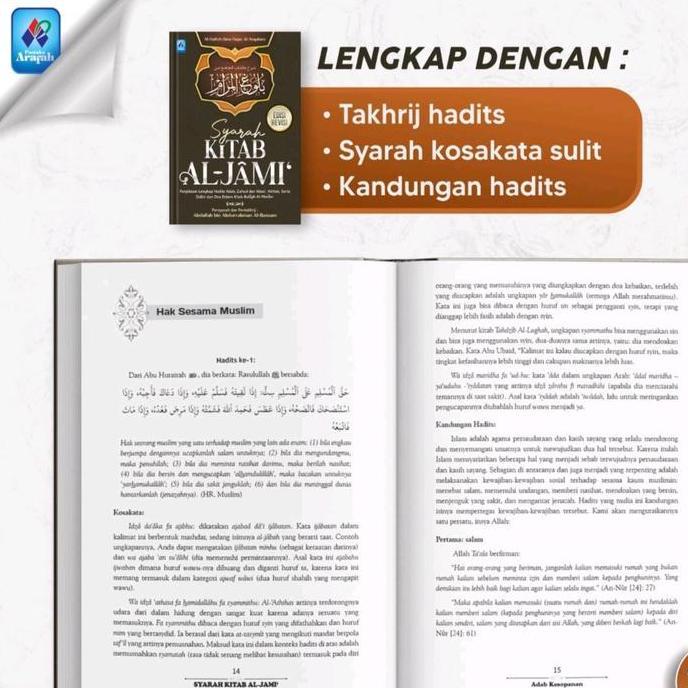 Buku Syarah Kitab Al-Jami' - Penjelasan Lengkap Hadits Adab, Zuhud Dan Wara', Akhlak Serta Dzikir Da