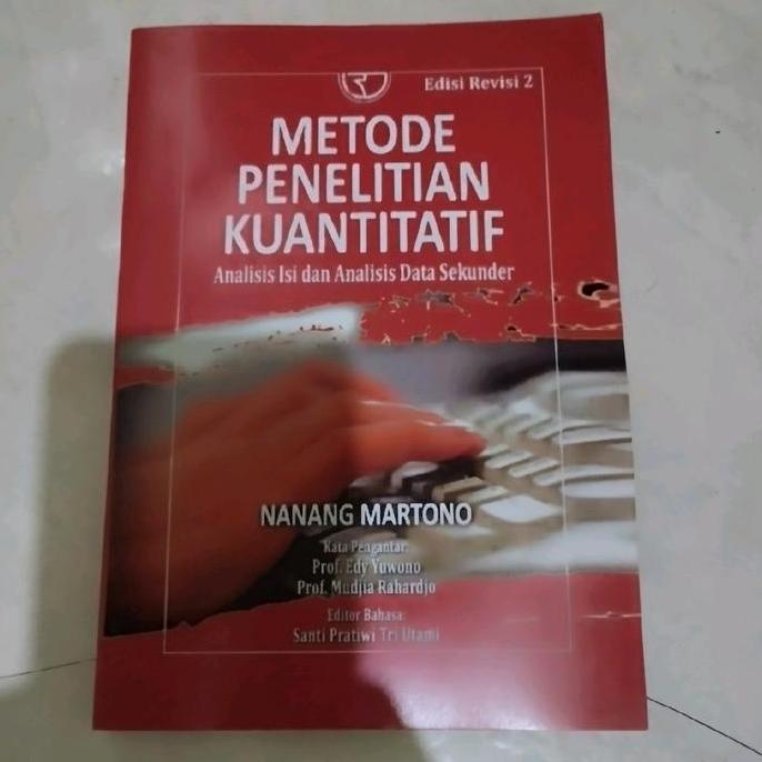 metode penelitian kuantitatif analisis isi dan analisis data sekunder by nanang martono