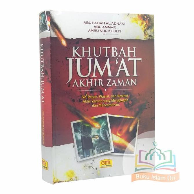 Khutbah Jumat Akhir Zaman - Granada Mediatama