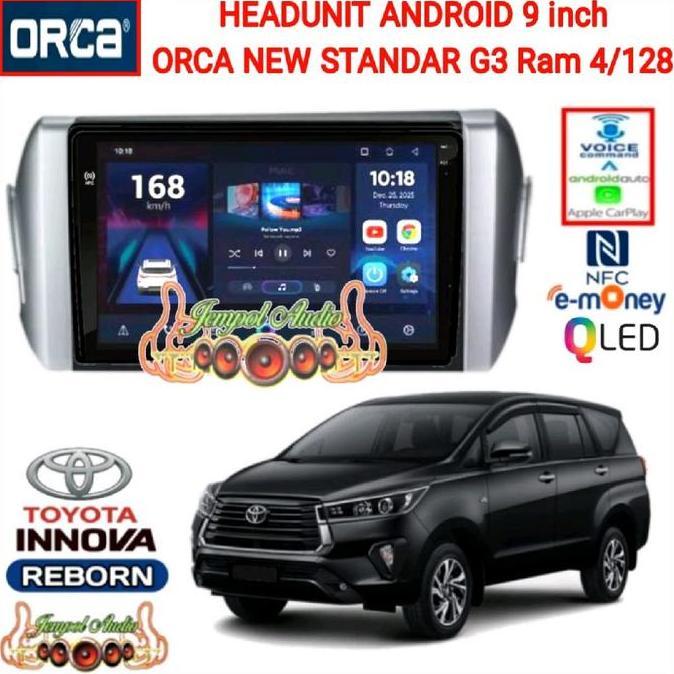 * HEAD UNIT ANDROID ORCA NEW STANDARD 9 INCH INNOVA REBORN CAR PLAY ''
