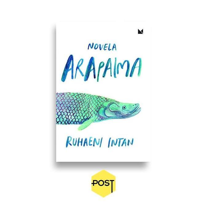 Arapaima oleh Ruhaeni Intan