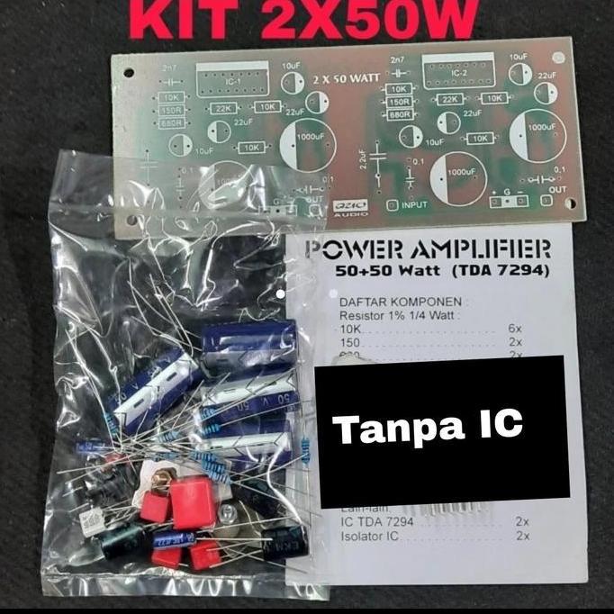 Kit 2x50W tanpa 2bh IC TDA7294