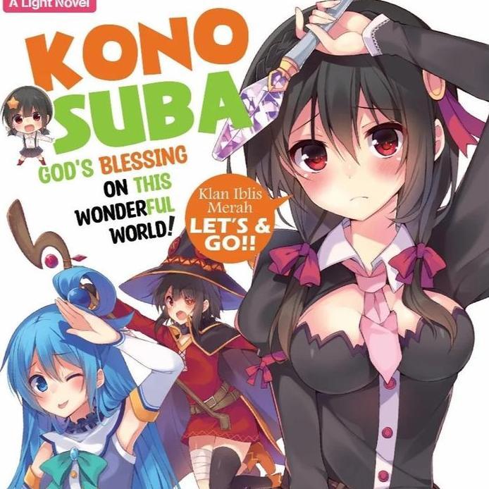 Ready Light Novel KONOSUBA Gods Blessing on this Wonderful World 5 by Natsume Akatsuki, Kurone Mishi