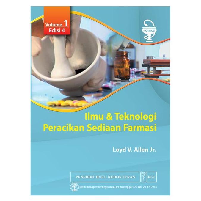 EGC Ilmu & Teknologi Peracikan Sediaan Farmasi Vol. 1 Edisi 4