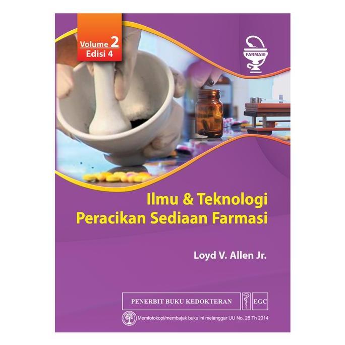 EGC Ilmu & Teknologi Peracikan Sediaan Farmasi Vol. 2 Edisi 4