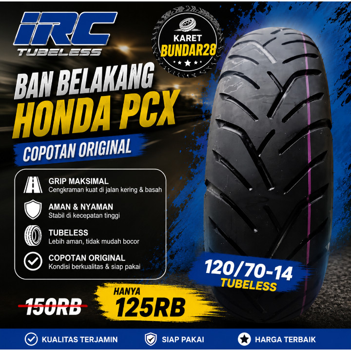 Ban belakang motor Honda PCX copotan 120/70-14 merk irc tubles