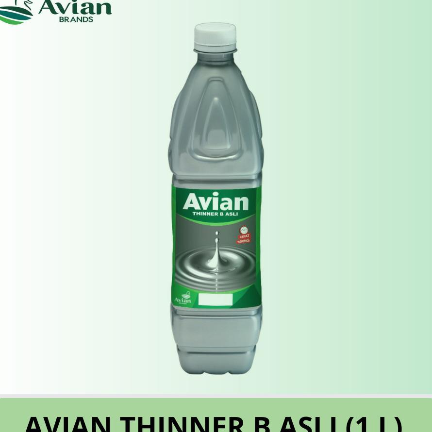 Tiner/Thinner Avian B Asli 1L / Thinner Avian B