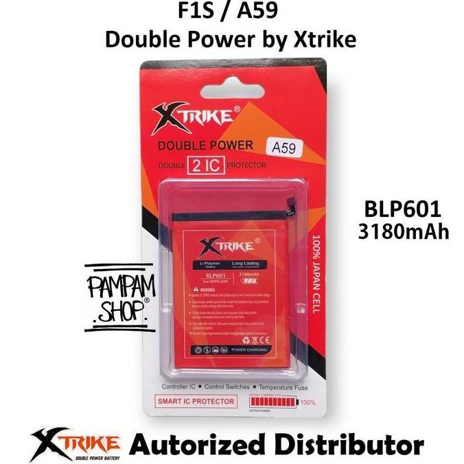 XTRIKE Baterai Double Power BLP601 Compatible For Opp F1S A59 BLP601 BLP 601 Batre Batrai Battery Du