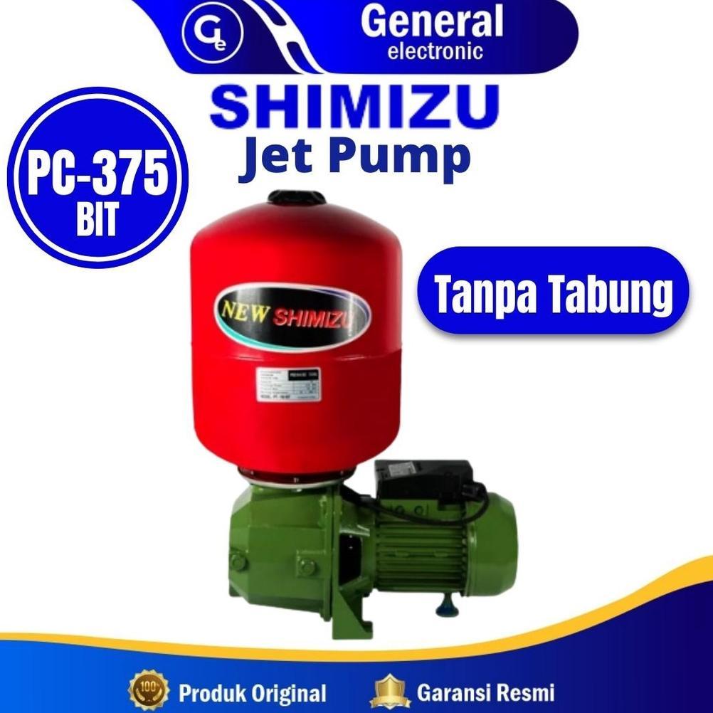 NEW Pompa Air Jet Pump SHIMIZU PC-375 BIT / Pompa Air Sumur Dalam 375 Watt (TANPA TABUNG) [terbaik][