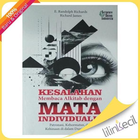Buku Kesalahan dalam Membaca Alkitab dengan Mata Individualis Patronasi, Kehormatan, dan Kehinaan di