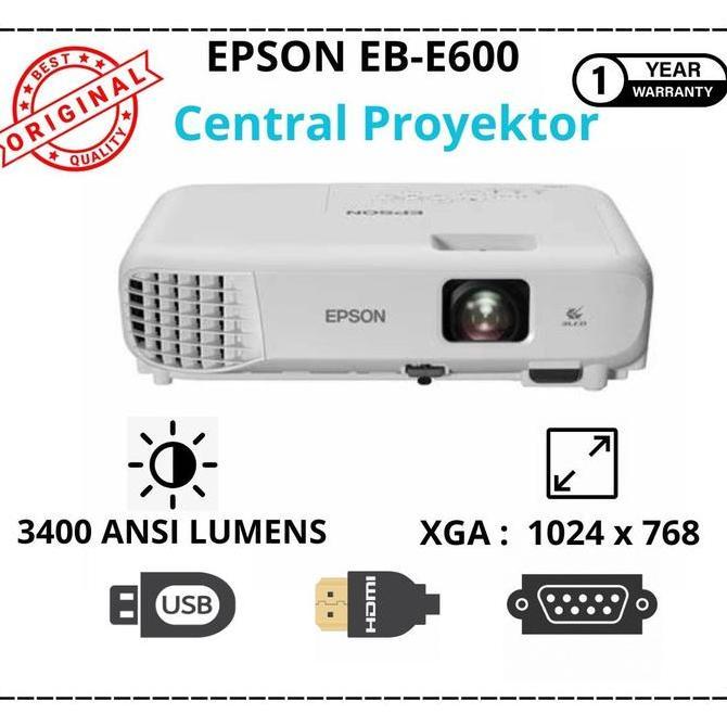Epson Proyektor EB-E600 3400 Lumens HDMI XGA 1024x768 Resolusi 3LCD Technology Garansi 1 Tahun Inclu