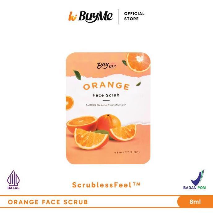 PROMO 6.6 Buy 1 Get 1 - BuyMe Orange F Scrub - Scrub Jeruk Masker Muka Wajah Badan Eksfoliasi 8 ml