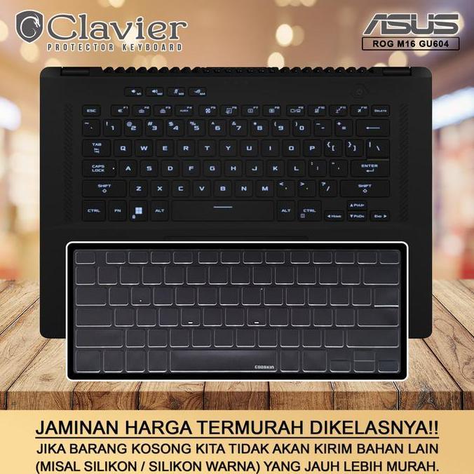 TERMURAH - Keyboard Protector Cover Asus ROG Zephyrus M16 GU604 GU604V GU604VI