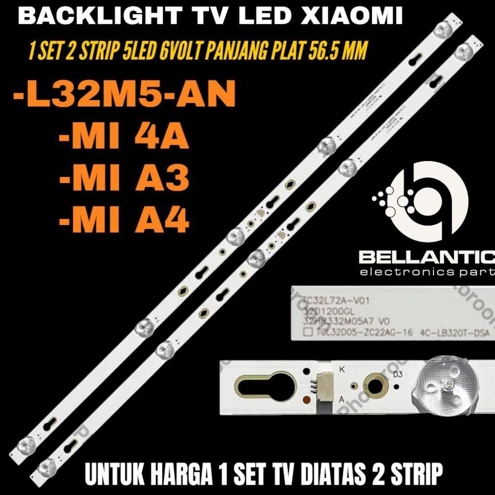 pengiriman cepat BACKLIGHT TV LED XIAOMI 32 INCH L32M5-AN -MI 4A- MIA3- MIA4 BACKLIGHT TV LED 32 INC