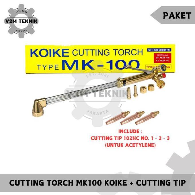 krisfiyantozz KOIKE Stang Blender Las Potong MK 100 ST25 / Cutting Torch MK-100 Gas LPG / Stang Las 