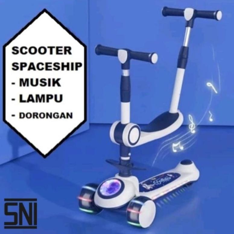 SCOOTER SKUTER ANAK SPACESHIP SCUTER OTOPED DENGAN MODEL BANGKU MUSIK LAMPU DEPAN RODA  FOOTSTEP PIJ
