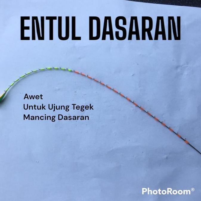 Entul Ujung Tegek untuk mancing dasaran panjang 25cm pancing umpan