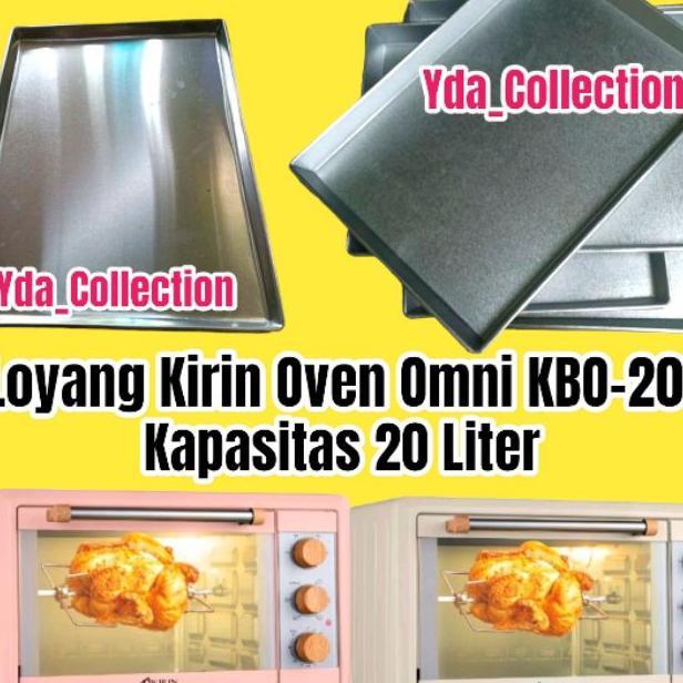 Kirin Omni Oven 20 Liter Kbo-200 / Loyang Oven Listrik Kapasitas 20 Liter / Loyang Oven Kirin / Loya