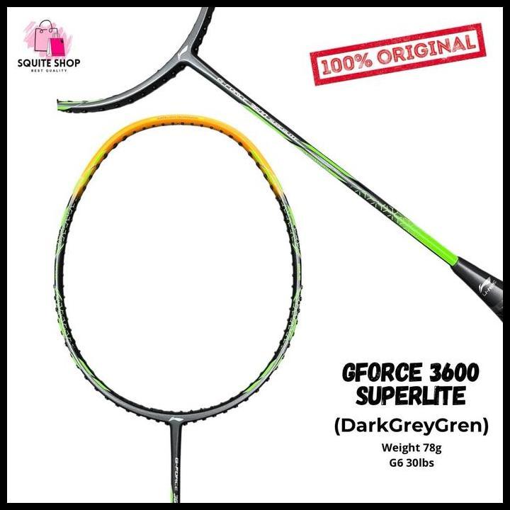 Produk Unggulan Raket Lining Gforce 3500 3600 3700 Superlite Original Badminton Bulutangkis