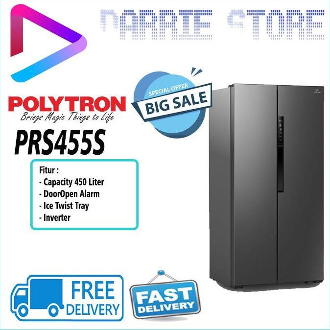 (Good) POLYTRON PRS455S KULKAS SIDE BY SIDE POLYTRON INVERTER PRS 455 PRS455