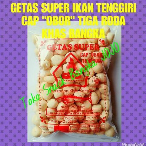 READY Kerupuk getas super ikan tenggiri cap obor tiga roda 500gr khas bangka