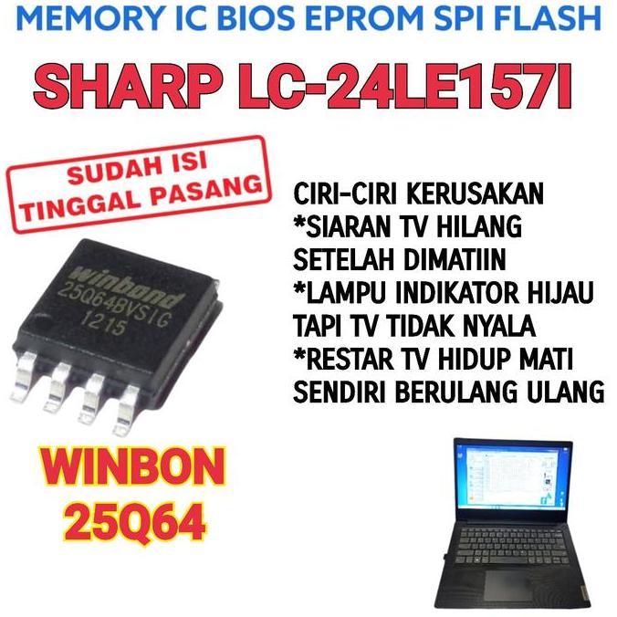 IC MEMORY FLAS SHARP LC-24LE157I LC-24LE1571 LC 24LE157I LC 24LE1571 DISKON