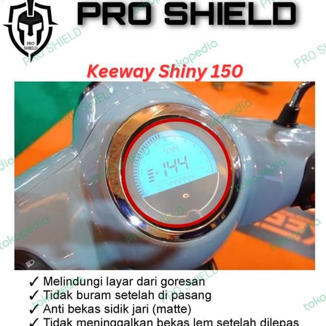 Anti gores speedometer keeway shiny