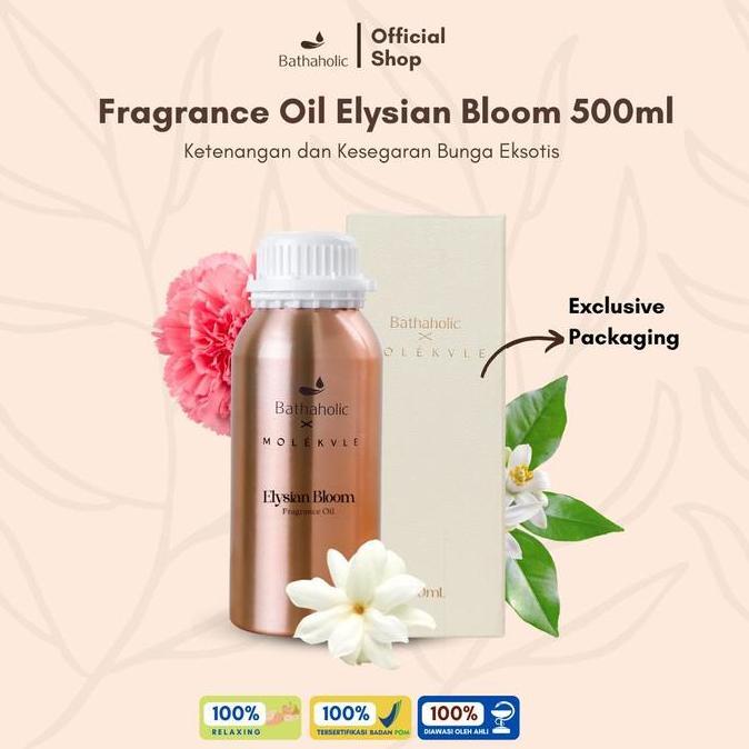 Bathaholic Elysian Bloom X Molekvle 500 mL Aromatherapy Pengharum Ruangan Eksklusif