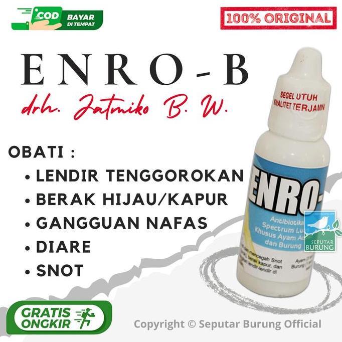 Obat Burung ENRO-B Diare Snot Kotoran Kapur Hijau D-BEST