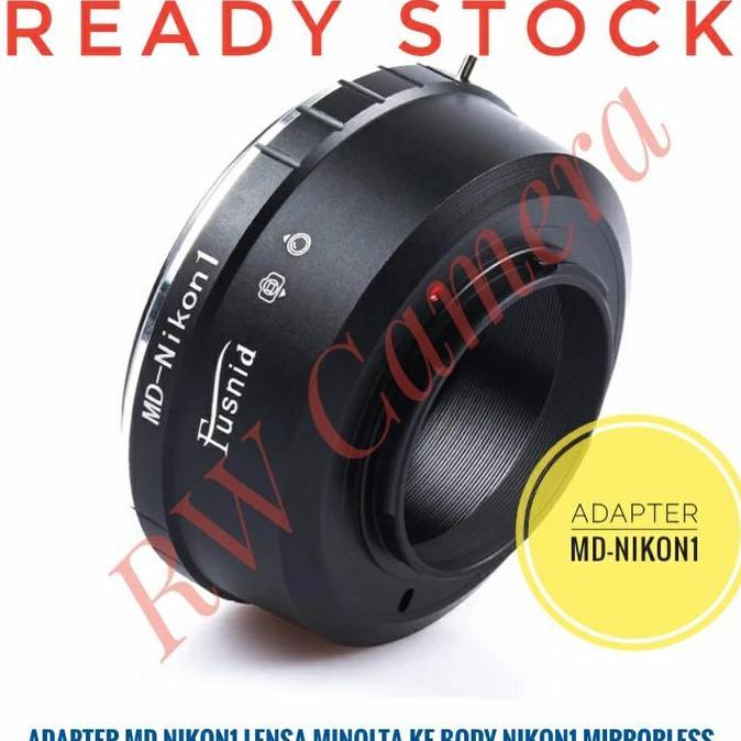 Adapter MD-Nikon1 N1 Lensa MINOLTA Ke Body Nikon Mirrorless J1 J3 J5