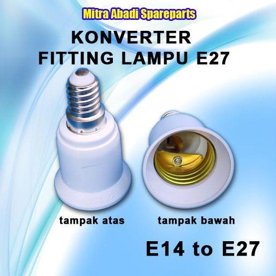 Fitting Lampu Konverter/Converter E14 To E27