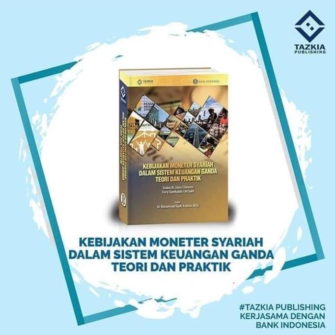 PREMIUM / Buku Kebijakan Moneter Syariah