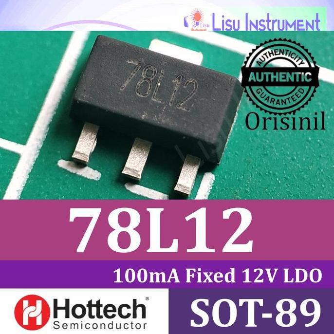 MOTRONICS 78L12 100MA FIXED 12V POSITIVE LINEAR VOLTAGE REGULATOR SOT-89 HOTTECH