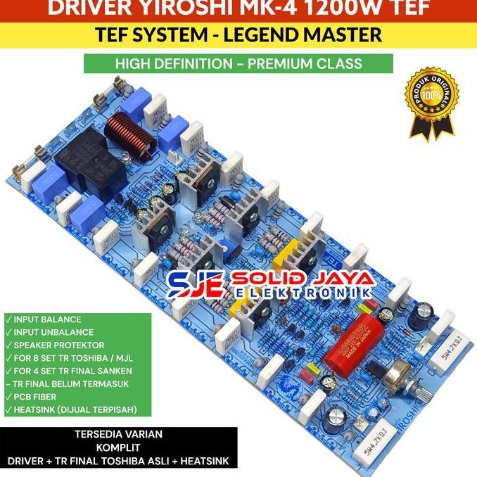 KIT DRIVER YIROSHI MK 4 MK4 MK-4 POWER AMPLIFIER 1200W TANPA TR FINAL RESTOCK
