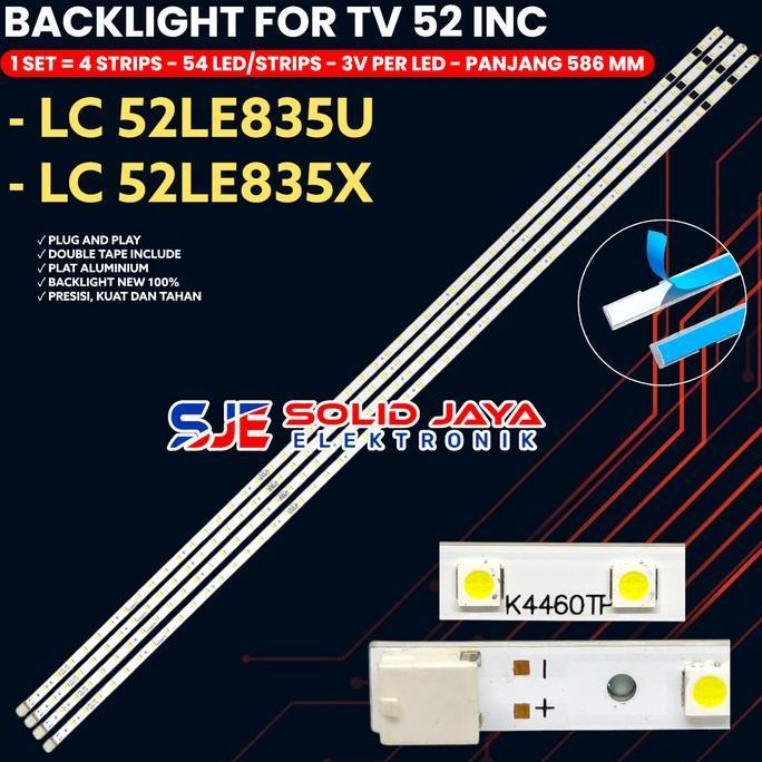 BACKLIGHT TV SHARP 52 INCH LC-52LE835U LC-52LE835X LAMPU BL LED 52LE835 52LE K4460TP ASLI
